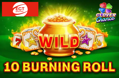 10 Burning Roll